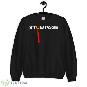 Stumpage – Anti Trump Shirt 8 Stumpage – Anti Trump Shirt - Unisex Crewneck Sweatshirt