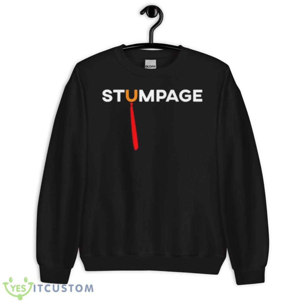 Stumpage – Anti Trump Shirt 3 Stumpage – Anti Trump Shirt - Unisex Crewneck Sweatshirt