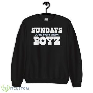 Sundays Are For Dem Boyz Dallas Cowboy Shirt - Unisex Crewneck Sweatshirt