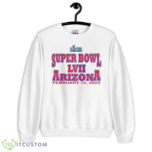 Super Bowl Lvii Arizona 2023 Shirt - Unisex Heavy Blend Crewneck Sweatshirt