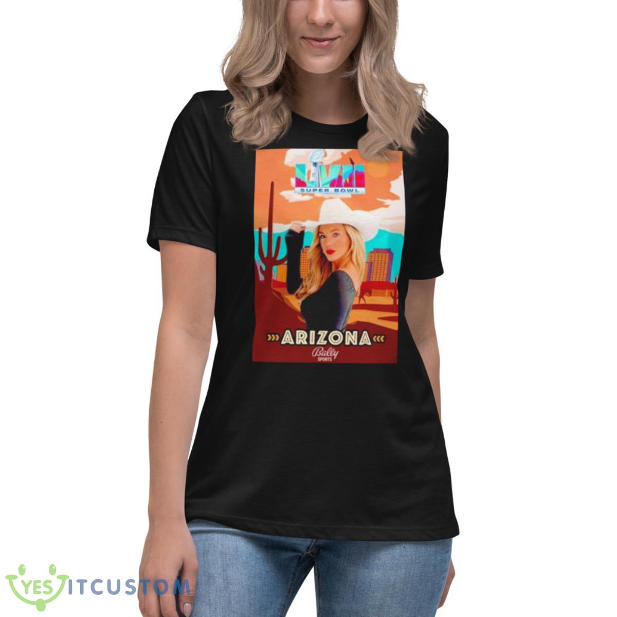Super Bowl LVII Arizona Bally Sports Annie Agar Shirt 6 Super Bowl LVII Arizona Bally Sports Annie Agar Shirt - Women's Relaxed Short Sleeve Jersey Tee