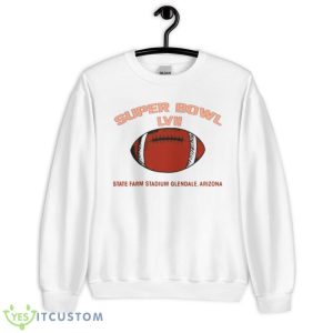 Super Bowl LVII State Farm Stadium Glendale Arizona Shirt - Unisex Heavy Blend Crewneck Sweatshirt