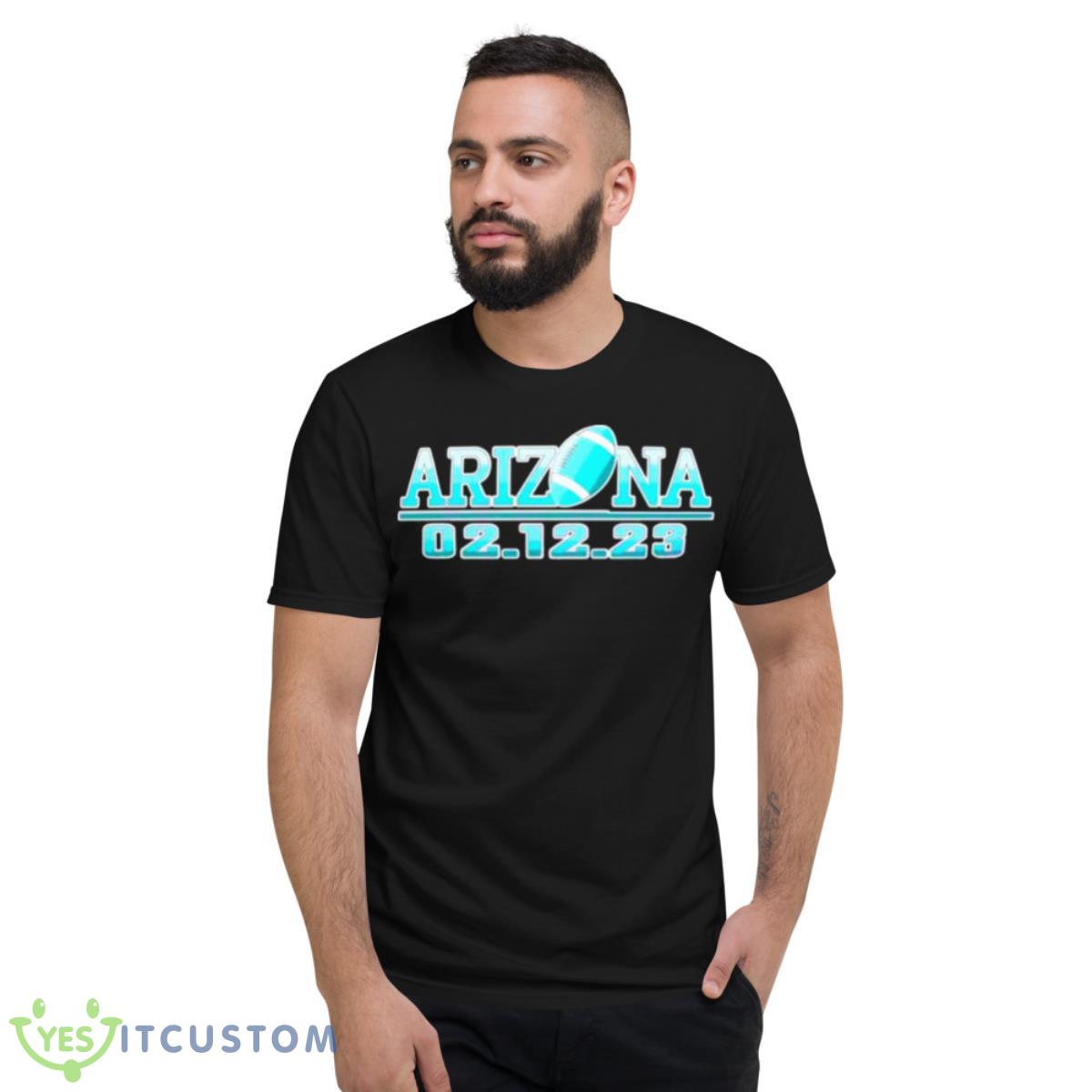 Super Bowl Lvii Svg Arizona 2023 Shirt 13 Super Bowl Lvii Svg Arizona 2023 Shirt - Short Sleeve T-Shirt