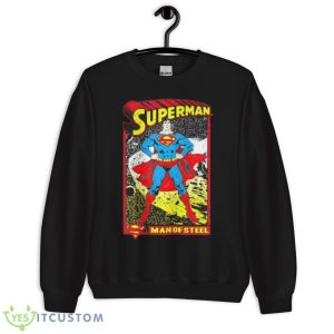 Superman Man Of Steel Shirt - Unisex Crewneck Sweatshirt