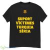 Suport Víctimes Turquia Síria Shirt - G500 Men’s Classic T-Shirt