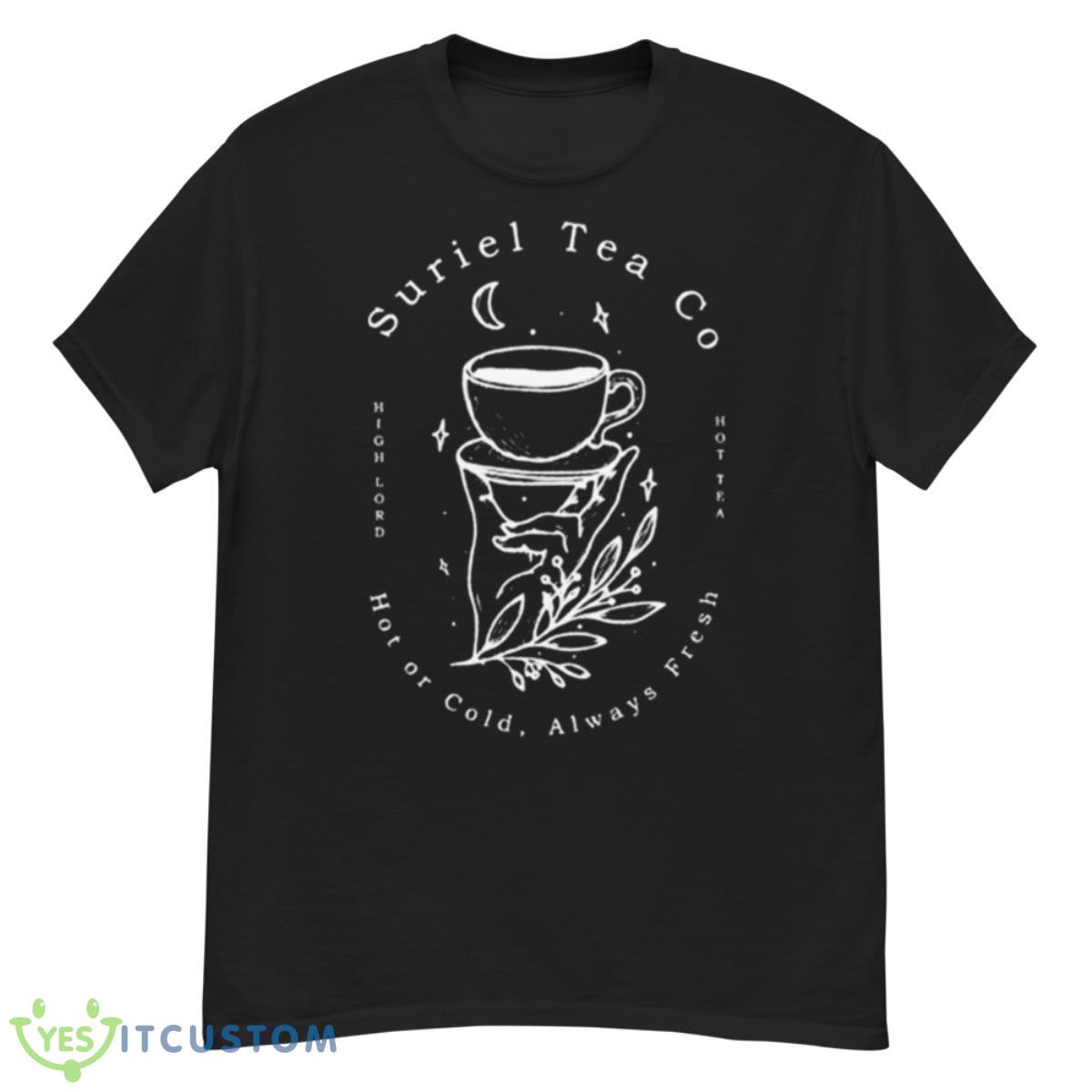 Suriel Tea Co Hot Or Cold Always Fresh Shirt 12 Suriel Tea Co Hot Or Cold Always Fresh Shirt - G500 Men’s Classic T-Shirt