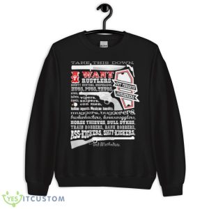 Take This Down I Want Blazing Saddles Shirt - Unisex Crewneck Sweatshirt