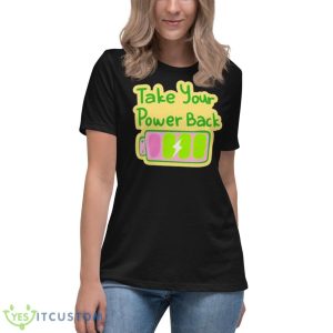Take Your Power Back Shirt - Women's Relaxed Short Sleeve Jersey Tee