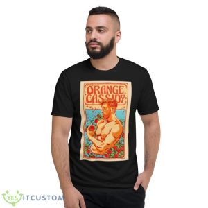 Tanya Orange Cassidy Shirt - Short Sleeve T-Shirt