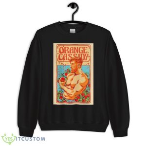 Tanya Orange Cassidy Shirt - Unisex Crewneck Sweatshirt