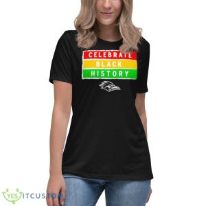 Texas San Antonio Celebrate Black History Shirt - Women's Relaxed Short Sleeve Jersey Tee