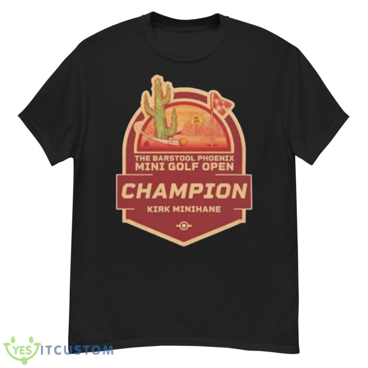 The Barstool Phoenix Mini Golf Open Champion Shirt 12 The Barstool Phoenix Mini Golf Open Champion Shirt - G500 Men’s Classic T-Shirt