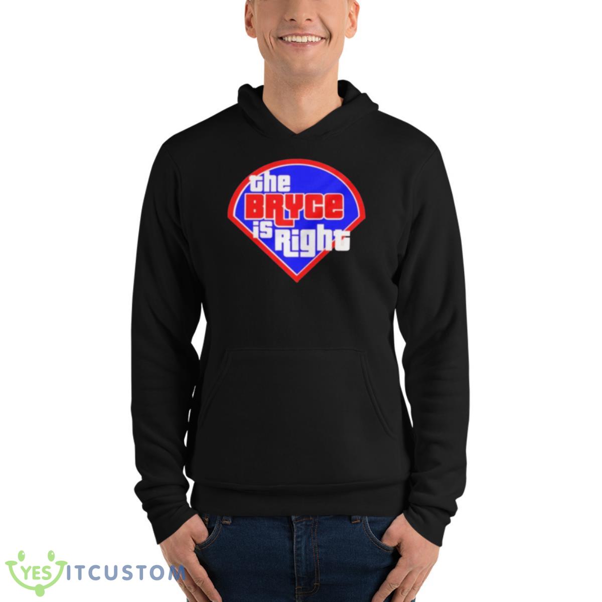 The Bryce Is Right Philly 2023 Shirt 4 The Bryce Is Right Philly 2023 Shirt - Unisex Fleece Pullover Hoodie