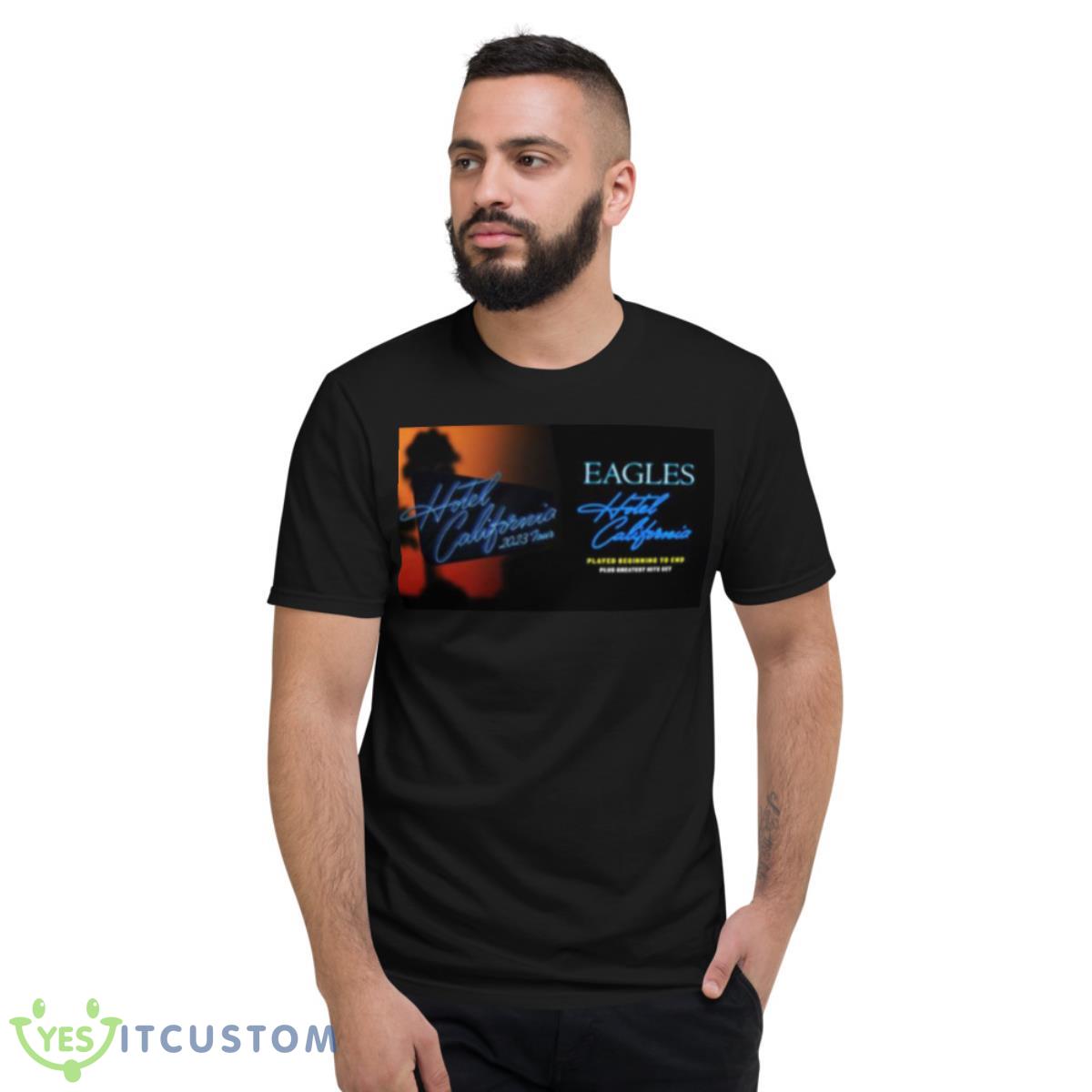 The California Eagles 2023 New Tour Shirt 2 The California Eagles 2023 New Tour Shirt - Short Sleeve T-Shirt