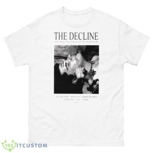 The Decline Of Western Civilization Shirt - 500 Men’s Classic Tee Gildan