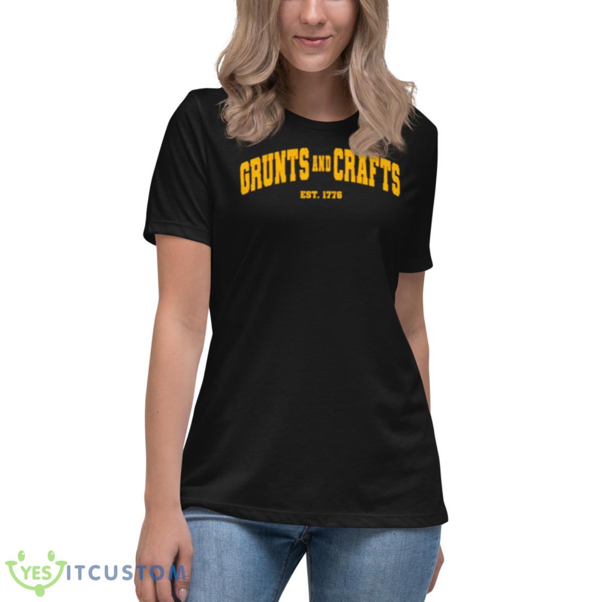 The Fat Electrician Grunts And Crafts EST 1776 Shirt 6 The Fat Electrician Grunts And Crafts EST 1776 Shirt - Women's Relaxed Short Sleeve Jersey Tee