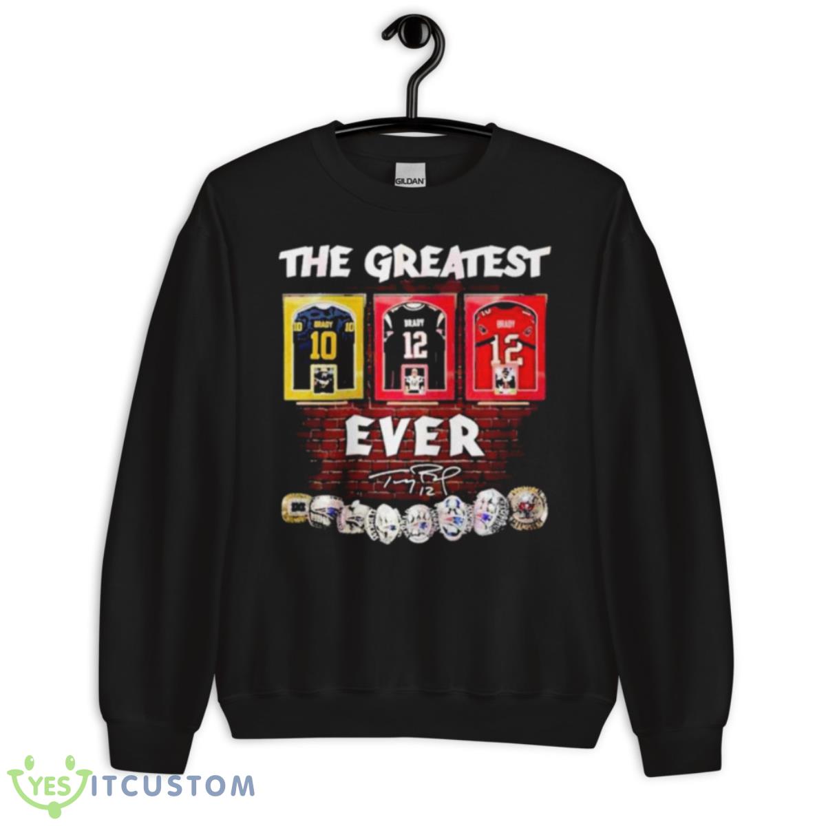 The Greatest 12 Tom Brady Ever Signatures Shirt 3 The Greatest 12 Tom Brady Ever Signatures Shirt - Unisex Crewneck Sweatshirt