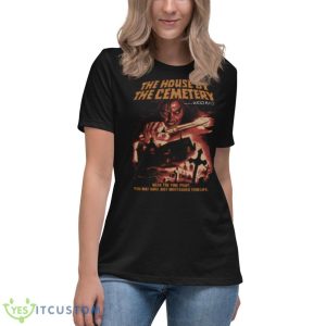 The House By The Cemetery Lucio Fulci Italian Shirt - Women's Relaxed Short Sleeve Jersey Tee