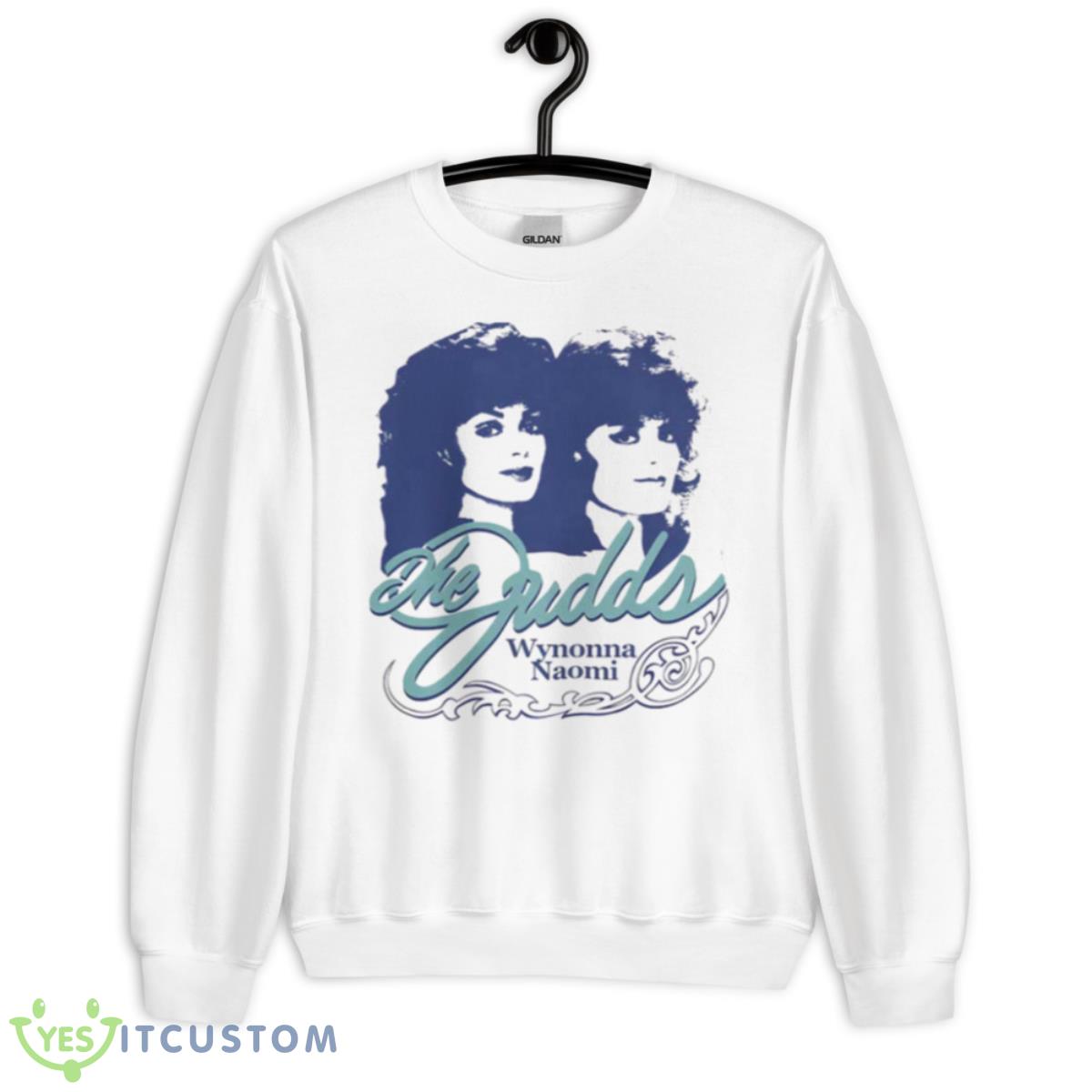 The Judds Step Brothers Wynonna Naomi Shirt 2 The Judds Step Brothers Wynonna Naomi Shirt - Unisex Heavy Blend Crewneck Sweatshirt