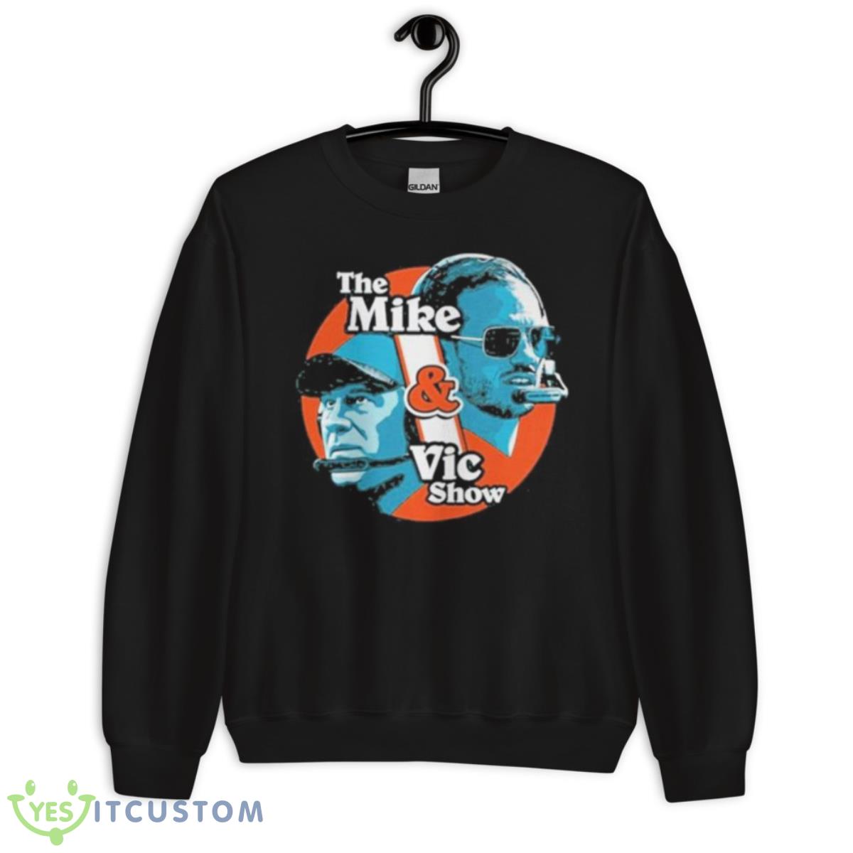 The Mike & Vic Show Shirt 3 The Mike & Vic Show Shirt - Unisex Crewneck Sweatshirt