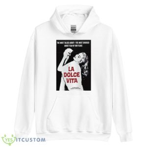 The Most Talked Abount Movie La Dolce Vita Shirt - Unisex Heavy Blend Hooded Sweatshirt