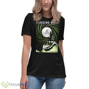 The Ol’ Beggars Bush Flogging Molly Shirt 11 The Ol’ Beggars Bush Flogging Molly Shirt - Women's Relaxed Short Sleeve Jersey Tee