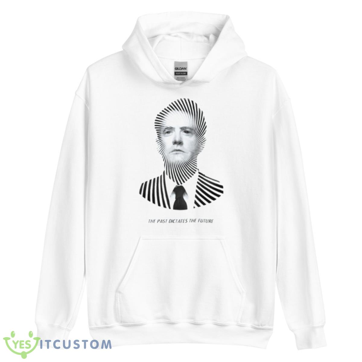 The Past Dictates The Future Twin Peaks Shirt 3 The Past Dictates The Future Twin Peaks Shirt - Unisex Heavy Blend Hooded Sweatshirt