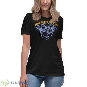 The Plot In You Dispose Shirt 11 The Plot In You Dispose Shirt - Women's Relaxed Short Sleeve Jersey Tee