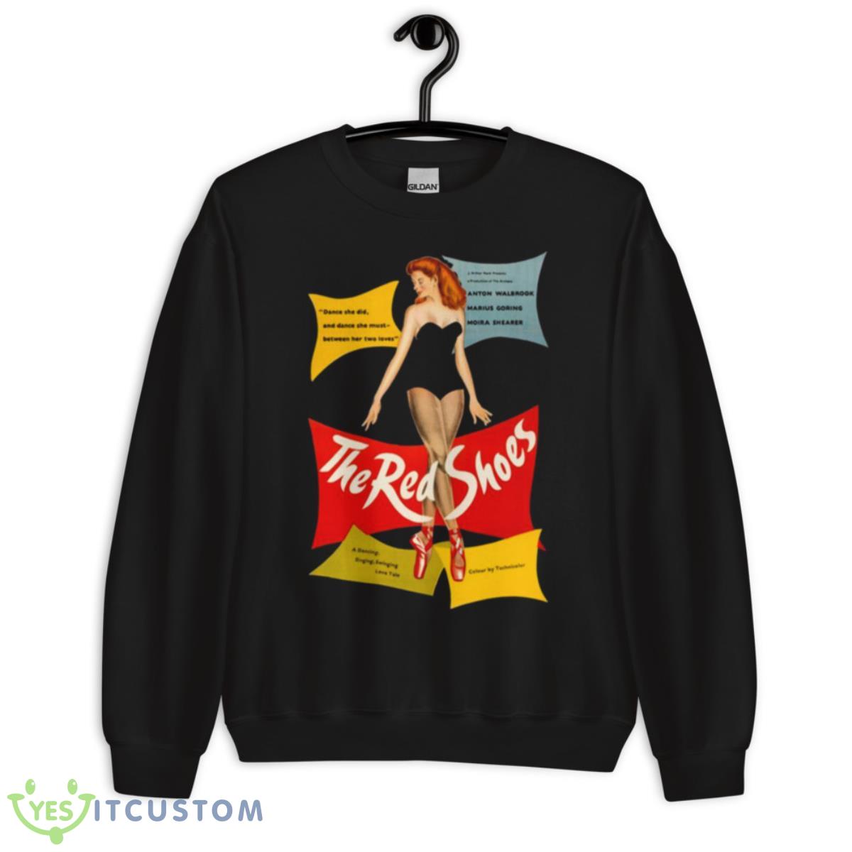 The Red Shoes Movie Quote Shirt 3 The Red Shoes Movie Quote Shirt - Unisex Crewneck Sweatshirt