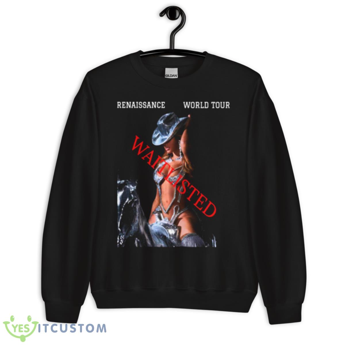 The Renaissance World Tour WaitlisShirt 3 The Renaissance World Tour WaitlisShirt - Unisex Crewneck Sweatshirt