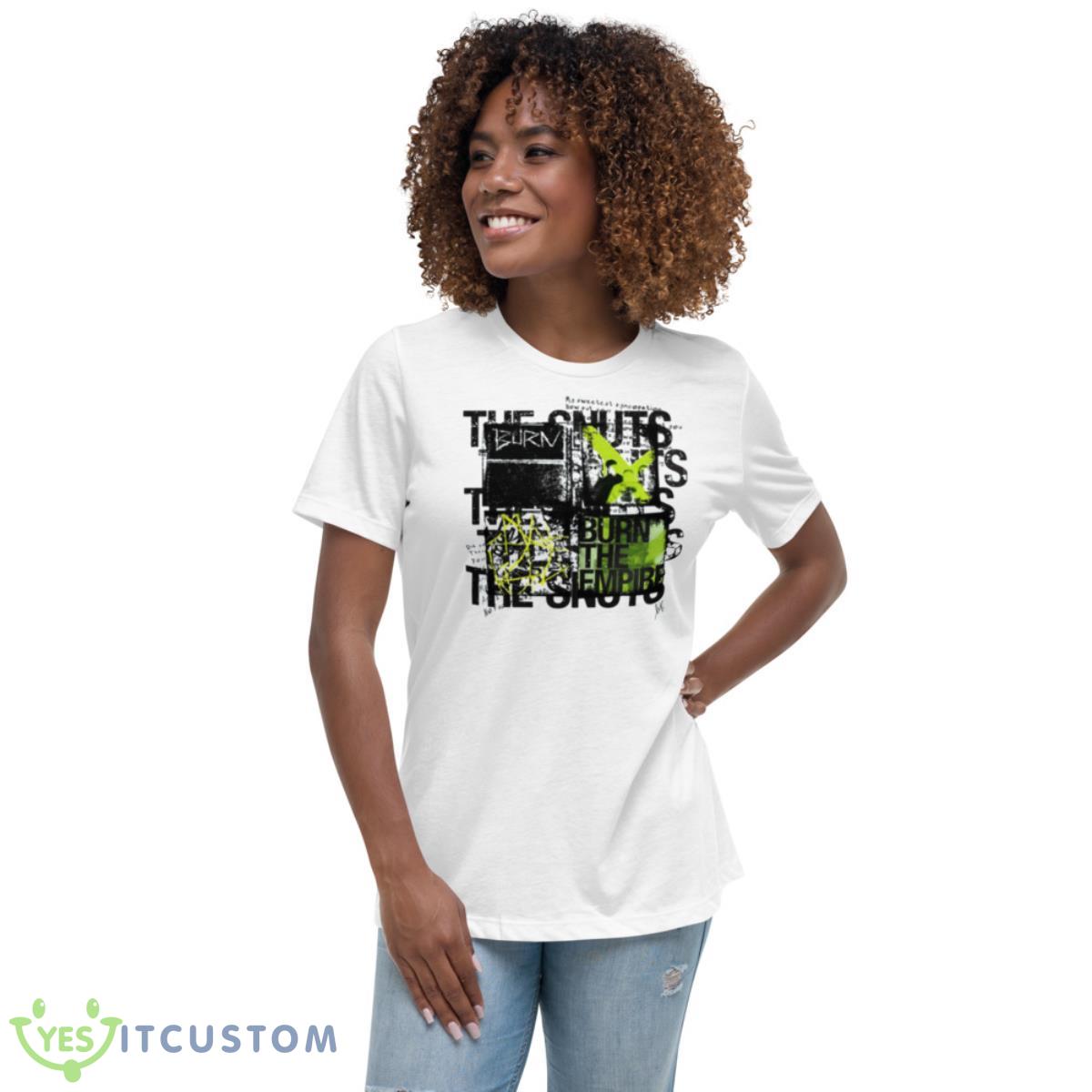 The Snuts Burn The Empire Shirt 5 The Snuts Burn The Empire Shirt - Women's Relaxed Short Sleeve Jersey Tee