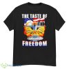 The Taste Of Freedom Shirt - G500 Men’s Classic T-Shirt