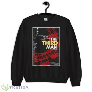 The Third Man 1949 Movie Poster Shirt 8 The Third Man 1949 Movie Poster Shirt - Unisex Crewneck Sweatshirt