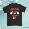 This Dad Loves His Kansas City Chiefs Shirt Product Photo 1