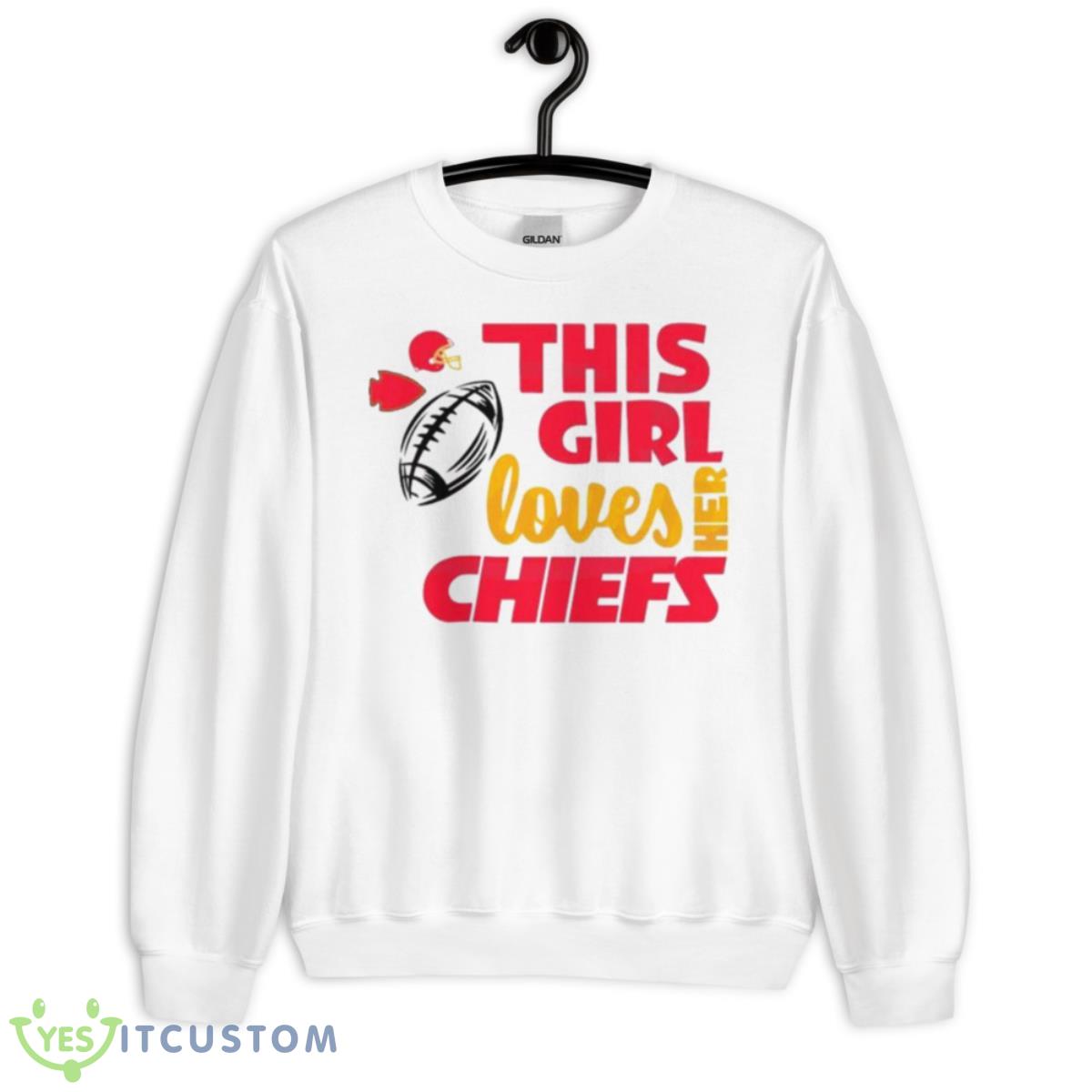 This Girl Loves Her Chiefs Shirt 11 This Girl Loves Her Chiefs Shirt - Unisex Heavy Blend Crewneck Sweatshirt