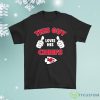 This Guy Loves His Kansas City Chiefs Shirt Product Photo 1