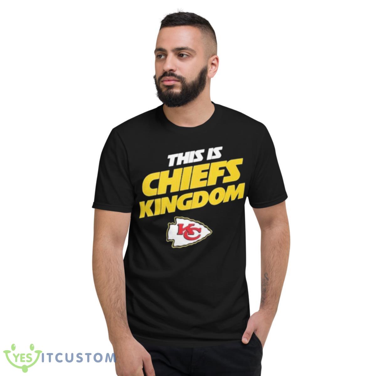 This Is Chiefs Kingdom KC Shirt 2 This Is Chiefs Kingdom KC Shirt - Short Sleeve T-Shirt