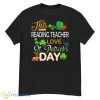 This Reading Teacher Love St Patrick’s Day Shenanigans With Gift Shirt - G500 Men’s Classic T-Shirt