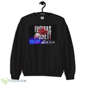 Thomas Bring The Bar 2023 New Tour Shirt 8 Thomas Bring The Bar 2023 New Tour Shirt - Unisex Crewneck Sweatshirt