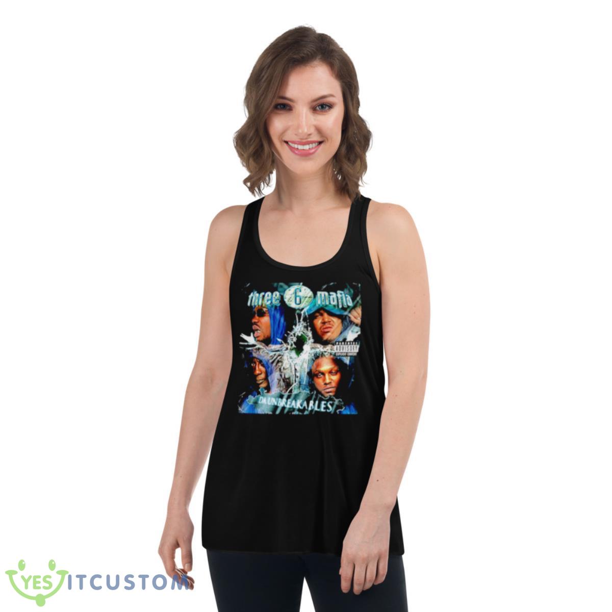 Three 6 Mafia Da Unbreakables Shirt 5 Three 6 Mafia Da Unbreakables Shirt - Women's Flowy Racerback Tank