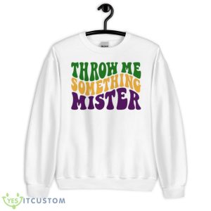 Throw Me Something Mister Vintage Shirt - Unisex Heavy Blend Crewneck Sweatshirt