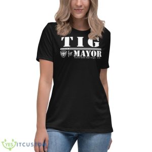 TIG For Mayor Colorado Springs Co Shirt - Women's Relaxed Short Sleeve Jersey Tee