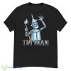Tin Man From The Wizard Of Oz Shirt - G500 Men’s Classic T-Shirt