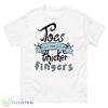 Toes Are Just Thicker Fingers Shirt - 500 Men’s Classic Tee Gildan