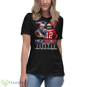 Tom Brady 2000 2023 Thank You For The Memories Signatures Shirt - Women's Relaxed Short Sleeve Jersey Tee