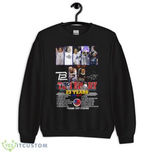 Tom Brady 23 Years 2000 2023 Thank You Legend Signature Shirt - Unisex Crewneck Sweatshirt