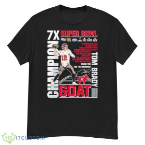 Tom Brady 7x Super Bowl Champions 5x Super Bowl Mvp, Goat Buccaneer Thank You Memories Signature Shirt - G500 Men’s Classic T-Shirt