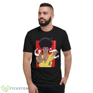Too Busy Looking Good Jim Kelly Enter The Dragon Shirt - Short Sleeve T-Shirt