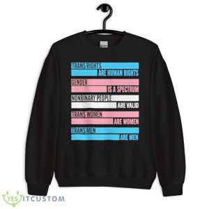 Trans Rights Are Human Rights Gender Is A Spectrum Nonbinary People Are Valid Trans Shirt 8 Trans Rights Are Human Rights Gender Is A Spectrum Nonbinary People Are Valid Trans Shirt - Unisex Crewneck Sweatshirt