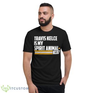 Travis Kelce Is My Spirit Animal Kc87 Shirt - Short Sleeve T-Shirt